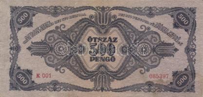 1945. 500P (10x) mindnél "P" betű helyett magyar "N" betű T:III,III-