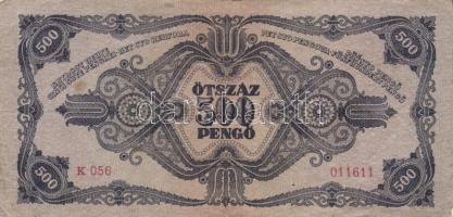 1945. 500P (10x) mindnél "P" betű helyett magyar "N" betű T:III,III-