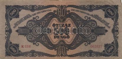 1945. 500P (10x) mindnél "P" betű helyett magyar "N" betű T:III,III-