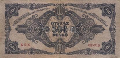 1945. 500P (10x) mindnél "P" betű helyett magyar "N" betű T:III,III-