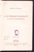 7db, 1900 körüli kiadás: 4 kötet a Magyar Regényírók sorozatból (Beöthy Zsolt, Gaal József, Pálffy A...