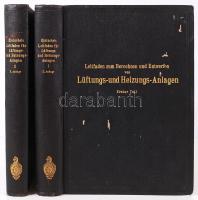 Rietschel, H.: Leitfaden zum Berechnen und Entwerfen von Lüftungs- und Heizungs-Anlagen. Ein Hand- und Lehrbuch für Ingenieure und Architekten. Unter Mitw. von K. Brabbée. Fünfte, neubearbeitete Auflage. 2 Bde. Berlin, 1913, Julius Springer. Aranyozott egészvászon kötésben