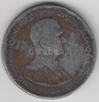 1930. 5P "Horthy-jobbra" korabeli hamisítvány!