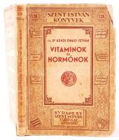 Ifj. Dr. Kendi Finály István: Vitaminok és hormonok. Bp., é.n., Szent István-Társulat. Kiadói festett papírkötésben (kötés kissé viseltes)