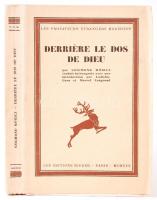 Szigmond Móricz: Derriere le dos de Dieu. Paris, 1930, Éditions Rieder. Kiadói papírkötésben /  Paperback