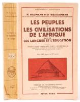 H. Baumann - D. Westermann: Les peuples et les civilisations de L'Afrique suivi de les langues et l'éducation. Avec 461 figures et 23 cartes. Préface de Théodore Monod. Paris, 1957, Payot. Kiadói festett papírkötésben, 461 rajzzal és 23 térképpel /  Paperback, illustrated