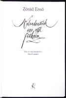 Zórád Ernő: Kalandozások egy régi fiákeren. Írta és szerkesztette Verő László. Bp.,  é.n., Fekete Sa...