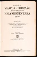 1940 Csonka-Magyarország közigazgatási helységnévtára. Felvidékkel és Kárpátaljával. Bővített kiadás