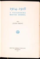 Julier Ferenc: 1914-1918 A világháború magyar szemmel. Budapest 1933. Magyar Szemle Társaság.