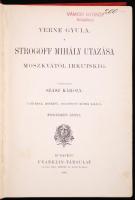 Verne Gyula: Strogoff Mihály utazása Moszkvától Irkutskig. Átdolgozta Szász Károly. Negyedik, egyedü...