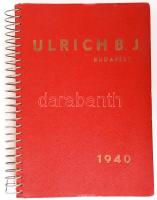 1940 Ulrich B.J. Budapest. Katalógus iparvállaltok számára, spirálozott