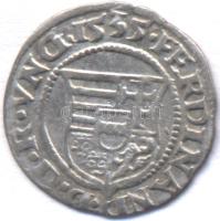 1535KB Denar Ag "I. Ferdinánd" T:1-