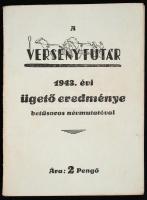 A versenyfutár 1943. évi ügető eredménye betűsoros névmutatóval. Tűzött, papírborítóban