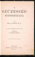 Med. dr. Kornig TH. G.: A szüzesség egészségtana. A legújabb német kiadás után ford.: Dr. Nádas Mihály. 2. Javított kiadás, é.n., Budapest, Neuwald Illés utódai nyomása, félvászon kötésben