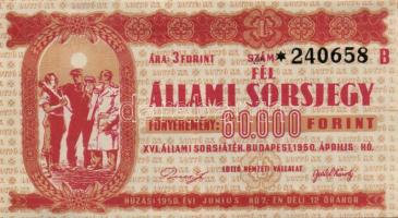 1950. április "XVI. Állami Sorsjáték / Fél Állami sorsjegy" T:II-