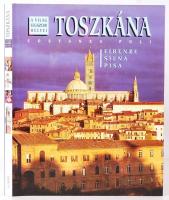 Costanza Poli: Toszkána. Gabo Kiadó 1998.