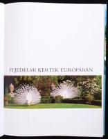 Georgie Plumptre: Fejedelmi kertek Európában. Alexandra