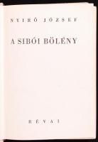 Komplett Nyírő József halinakötéses gyűjtemény. 8 különböző Nyírő kötet, jó állapotban. (egy kötet k...
