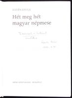 Illyés Gyula: Hét meg hét magyar népmese. Budapest 1975. Móra. Dedikált!