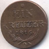 Ausztria 1816O 1Kr T:2- Austria 1816O 1 Kreuzer C:VF