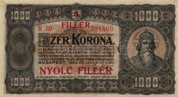 1923. 1000K T.W. nyomdahely jelöléssel és "8 FILLÉR - NYOLC FILLÉR" felülnyomással T:II-