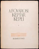 Kopp Jenő: A Fővárosi Képtár képei. Bp., 1943. Kiadói kartonborítóban (kisebb sérülésekkel)