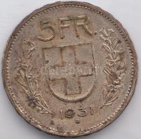 Svájc 1931B. 5Fr Ag T:2- Switzerland 1931B. 5 Francs Ag C:VF
