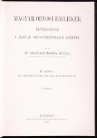 Dr. Magyary-Kossa Gyula: Magyar orvosi emlékek. IV. Értekezések a magyar orvostörténelem köréből. 57 képpel. Bp., 1940, Magyar Orvosi Könyvkiadó Társulat. Kiadói egészvászon kötésben