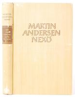 Martin Andersen Nexö: Die verlorene generation. Erinnerungsroman. Morten der Rote II. Berlin, 1950, Dietz. Kiadói kartonkötésen, dedikált példány (!) /  Hardcover, dedicated (!)