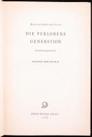Martin Andersen Nexö: Die verlorene generation. Erinnerungsroman. Morten der Rote II. Berlin, 1950, ...