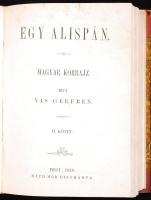 Vas Gereben: Egy alispán I-III. Pest, 1858, Ráth Mór. Korabeli, aranyozott gerincű, félvászon kötésb...