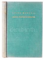 Montell, Gösta Mongol pusztákon keresztül. Sven Hedin előszavával. Bp., 1940, Athenaeum. 140p. Kiadó...