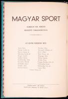 Magyar sport. Albrecht kir. herceg bevezető tanulmányával. Bp., 1935? Reé László. Merkantil-ny. 388 ...