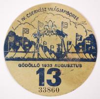 1933 IV. Cserkész Világjamboree Gödöllő, utazási kedvezményre jogosító kitűző a 13. napra / 
Scout W...