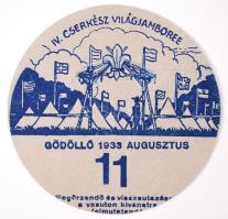 1933 IV. Cserkész Világjamboree Gödöllő, utazási kedvezményre jogosító kitűző a 11. napra /  Scout World Jamboree, discount railway ticket for day 11