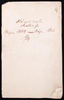 1843 Kézzel írt hónapos napló Greguss Ágostnak tulajdonítva 12p