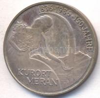 Ausztria 1985. 100Sch Ag zseton "150 éves a meráni gyógyfüdő" (10.06g/0.835/30mm) T:PP
Aus...