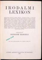Benedek Marcell: Irodalmi lexikon. Szerk. - -. (Írták - többek között - Alexander Bernát, Babits Mih...