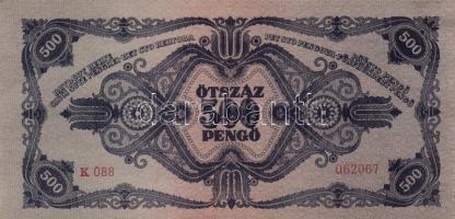 1945. 500P (9x) közte egymásutáni és közeli sorszámmal! T:I- (hajtatlanok)