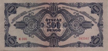 1945. 500P (9x) közte egymásutáni és közeli sorszámmal! T:I- (hajtatlanok)