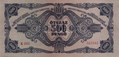 1945. 500P (9x) közte egymásutáni és közeli sorszámmal! T:I- (hajtatlanok)