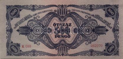 1945. 500P (9x) közte egymásutáni és közeli sorszámmal! T:I- (hajtatlanok)