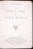 The Poetical Works of Lord Byron. Oxford edition. London, 1921, Humphrey Milford Oxford University Press. Kiadói, aranyozott egészbőr kötésben, aranyozott élmetszéssel. A gerinc sérült, egyébként jó állapotú /  Gold plated leather binding, gold plated edges. Binding damaged on spine otherwise good condition