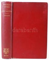 Milton, John: The Poetical Works of John Milton. Edited after the original texts by the Rev. H. C. B...