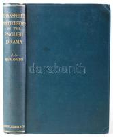 Symonds, John Addington: Shakespeare's Predecessors in the English Drama. New edition. London, ...