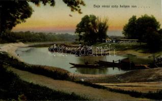 "Baja város szép helyen van..."