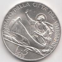Vatikán 1939. 5L Ag "XII. Pius pápa" T:1- Vatican 1939. 5 Lire Ag "Pope Pius XII" C:AU