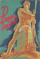 Trust him! Hungarian propaganda, soldier s: Légrády Sándor (fa)