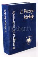 A feszty körkép Minikönyv. Bp., 1996. Bársony borítással, kihajtható melléklettel