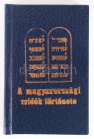 Minikönyv: Bergi József: A magyarországi zsidók története. Kaposvár 1879. Újranyomtatva, fakszimile kiadás. Sorszámozott.